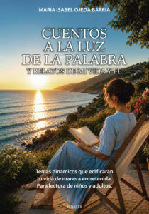 Portada del libro Cuentos a la Luz de la Palabra, de María Isabel Ojeda